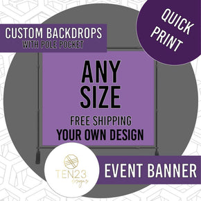 BACKDROP BANNER : SHIPPING INCLUDED