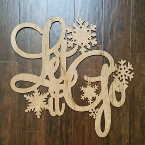 Let It Go - Frozen Inspired Wooden Sign